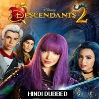 Descendants 2 (2017) Hindi Dubbed Full Movie Watch Online HD Print Free Download