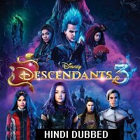 Descendants 3 (2019) Hindi Dubbed Full Movie Watch Online HD Print Free Download