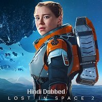 Lost In Space (2019) Hindi Dubbed Season 2 Complete Watch Online HD Free Download