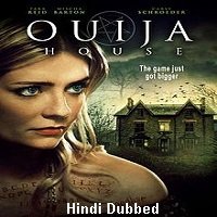 Ouija House (2018) Hindi Dubbed Full Movie Watch Online HD Print Free Download