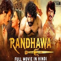 Randhawa (2019) Hindi Dubbed Full Movie Watch Online HD Print Free Download