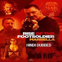 Rise of the Footsoldier 4: Marbella (2019) Unofficial Hindi Dubbed Full Movie Watch Online HD Free Download