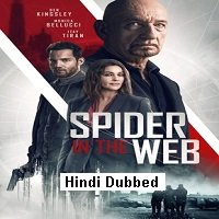 Spider in the Web (2019) UNOFFICIAL Hindi Dubbed Full Movie Watch Free Download