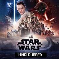 Star Wars: The Rise of Skywalker (2019) Hindi Dubbed ORG Full Movie Watch Online HD Free Download