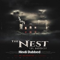 The Nest (2019) Unofficial Hindi Dubbed Full Movie Watch Online HD Free Download