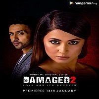 Damaged 2 (2020) Hindi Season 2 Watch Online HD Print Free Download