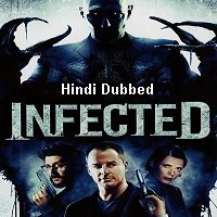Infected (2008) Hindi Dubbed Full Movie Watch Online HD Free Download