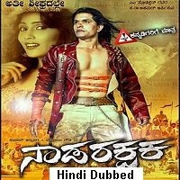 Naadarakshaka (2020) Hindi Dubbed Full Movie Watch Online HD Print Free Download
