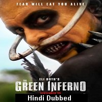 The Green Inferno (2013) Hindi Dubbed Full Movie Watch Online HD Print Free Download