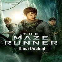 The Maze Runner (2014) Hindi Dubbed Full Movie Watch Online HD Print Free Download