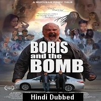 Boris and the Bomb (2019) Unofficial Hindi Dubbed Full Movie Watch Free Download