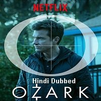 Ozark 2020 Hindi Dubbed Season 1 Complete Watch
