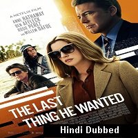 The Last Thing He Wanted (2020) Hindi Dubbed Full Movie Watch Online HD Free Download