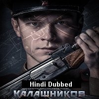 Kalashnikov (2020) Unofficial Hindi Dubbed Full Movie Watch Free Download