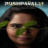 Pushpavalli (2020) Hindi Season 2 Watch Online HD Print Free Download