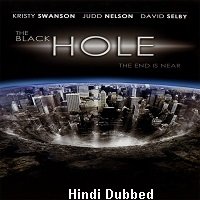 The Black Hole (2006) Hindi Dubbed ORIGINAL Full Movie Watch Online HD Print Free Download