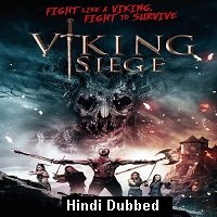 Viking Siege (2017) Hindi Dubbed Full Movie Watch Online HD Print Free Download