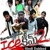 Yeh Kaisi Anhoooni 2 (Ice Cream 2) Hindi Dubbed Full Movie Watch Free Download