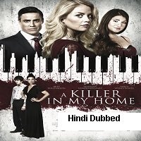 A Killer In My Home (2020) Unofficial Hindi Dubbed Full Movie Watch Free Download