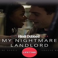 My Nightmare Landlord (2020) Unofficial Hindi Dubbed Full Movie Watch Free Download