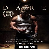 The Dare (2019) Unofficial Hindi Dubbed Full Movie Watch Free Download