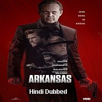 Arkansas (2020) Unofficial Hindi Dubbed Full Movie Watch Free Download