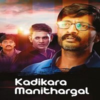 Kadikara Manithargal (Ghosla 2020) Hindi Dubbed Full Movie Watch Online HD Free Download