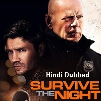 Survive the Night (2020) Unofficial Hindi Dubbed Full Movie Watch Free Download