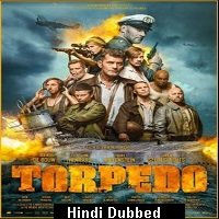 Torpedo (2019) Unofficial Hindi Dubbed Full Movie Watch Free Download