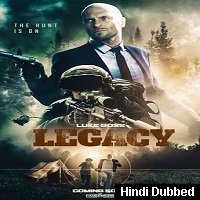 Legacy (2020) Hindi Dubbed Full Movie Watch Free Download