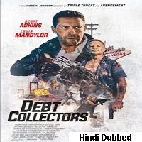 The Debt Collector 2 (2020) Unofficial Hindi Dubbed Full Movie Watch Free Download