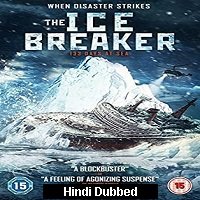 The Icebreaker (2016) Hindi Dubbed Full Movie Watch Online HD Free Download