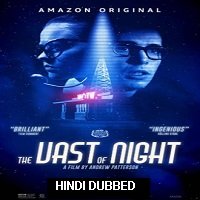 The Vast of Night (2019) Unofficial Hindi Dubbed Full Movie Watch Free Download