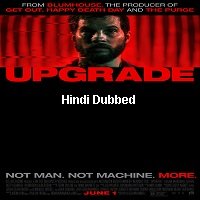 Upgrade (2018) Hindi Dubbed Original Full Movie Watch Online HD Free Download