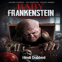 Baby Frankenstein (2018) Unofficial Hindi Dubbed Full Movie Watch Free Download