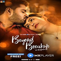 Beyond Breakup (2020) Hindi Season 1 Complete Watch Online HD Print Free Download
