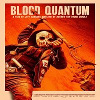 Blood Quantum (2020) English Full Movie Watch