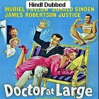 Doctor at Large (1957) Hindi Dubbed Full Movie Watch Online HD Print Free Download