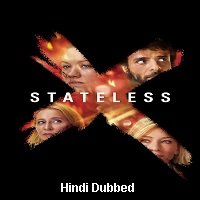 Stateless (2020) Hindi Season 1 Watch Online HD Print Free Download
