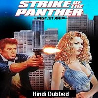 Strike of the Panther (1988) Hindi Dubbed Full Movie Watch Online HD Print Free Download