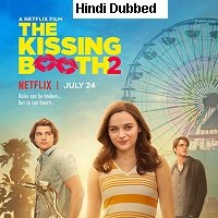 The Kissing Booth 2 (2020) Hindi Dubbed Original Full Movie Watch Free Download