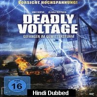 Deadly Voltage (2015) Hindi Dubbed Full Movie Watch Online HD Print Free Download