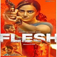 Flesh (2020) Hindi Season 1 Complete Watch Online HD Print Quality Free Download