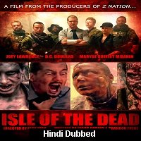 Isle of the Dead (2016) Hindi Dubbed Full Movie Watch Online HD Print Free Download