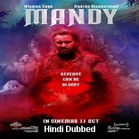 Mandy (2018) Hindi Dubbed Full Movie Watch Online HD Print Free Download