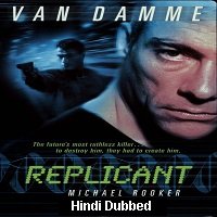 Replicant (2001) Hindi Dubbed Full Movie Watch Online HD Print Free Download