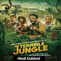 Terrible Jungle (2020) Unofficial Hindi Dubbed Full Movie Watch Free Download