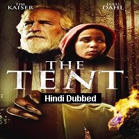 The Tent (2020) Unofficial Hindi Dubbed Full Movie Watch Free Download