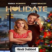 Holidate (2020) Hindi Dubbed Full Movie Watch Online HD Print Free Download