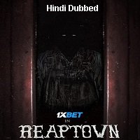 Reaptown (2020) Unofficial Hindi Dubbed Full Movie Watch Free Download